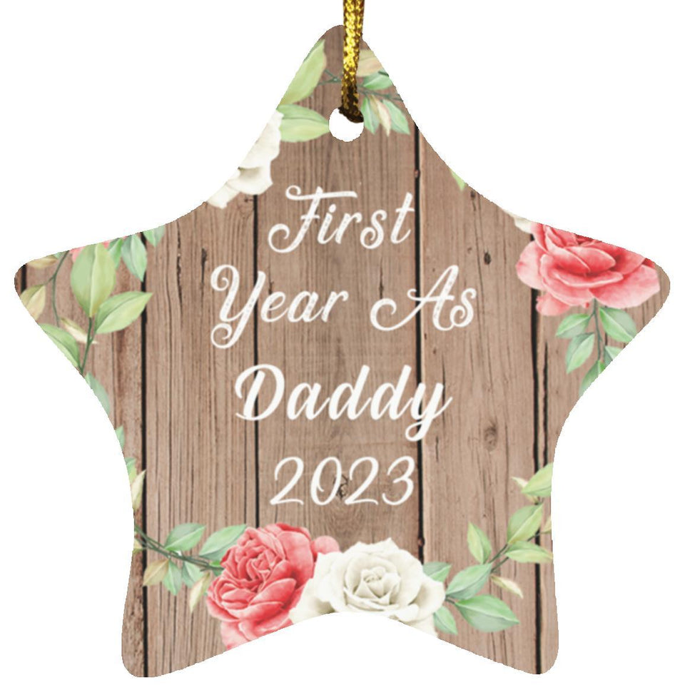 First Year As Daddy 2023 - Star Ornament B