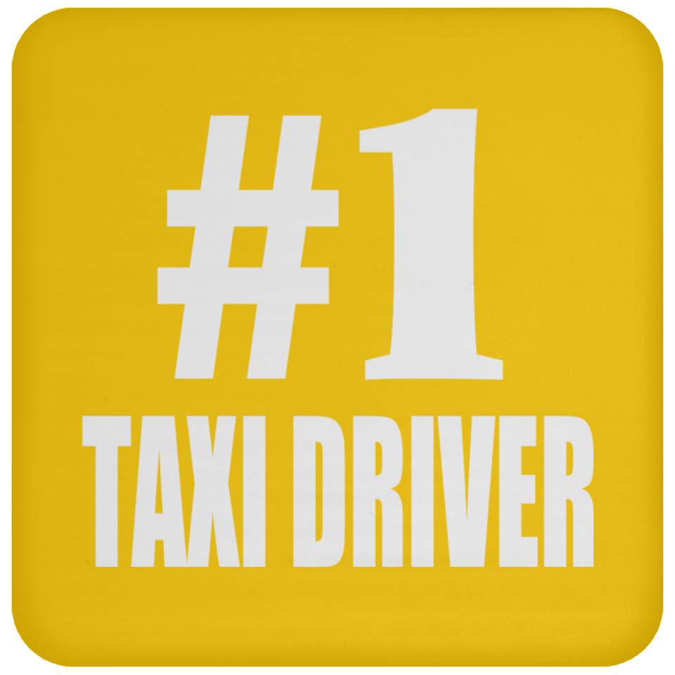 Number One #1 Taxi Driver - Drink Coaster