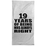 19th Anniversary 19 Years of Being Mrs Always Right - Hand Towel