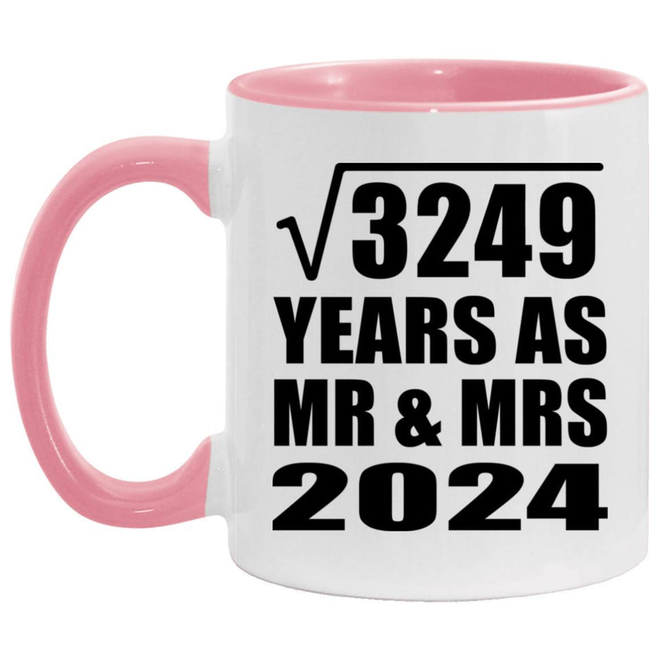57th Anniversary Square Root of 3249 Years As Mr & Mrs 2024 - 11oz Accent Mug Pink