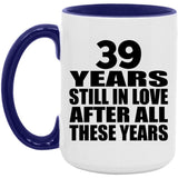 39th Anniversary 39 Years Still In Love After These Years - 15oz Accent Mug Purple