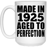 99th Birthday Made In 1925 Aged to Perfection - 15 Oz Coffee Mug