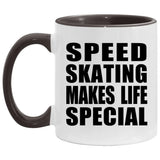 Speed Skating Makes Life Special - 11oz Accent Mug Black
