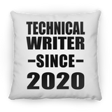 Technical Writer Since 2020 - Throw Pillow