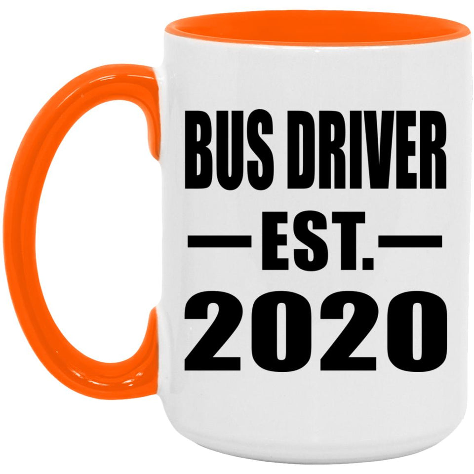 Bus Driver Established EST. 2020 - 15oz Accent Mug Orange