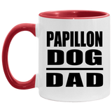 Papillon Dog Dad - 11oz Accent Mug Red