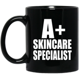 A+ Skincare Specialist - 11oz Coffee Mug Black