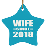 Wife Since 2018 - Star Ornament