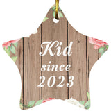 Kid Since 2023 - Star Ornament B