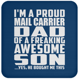 Proud Mail Carrier Dad Of Awesome Son - Drink Coaster