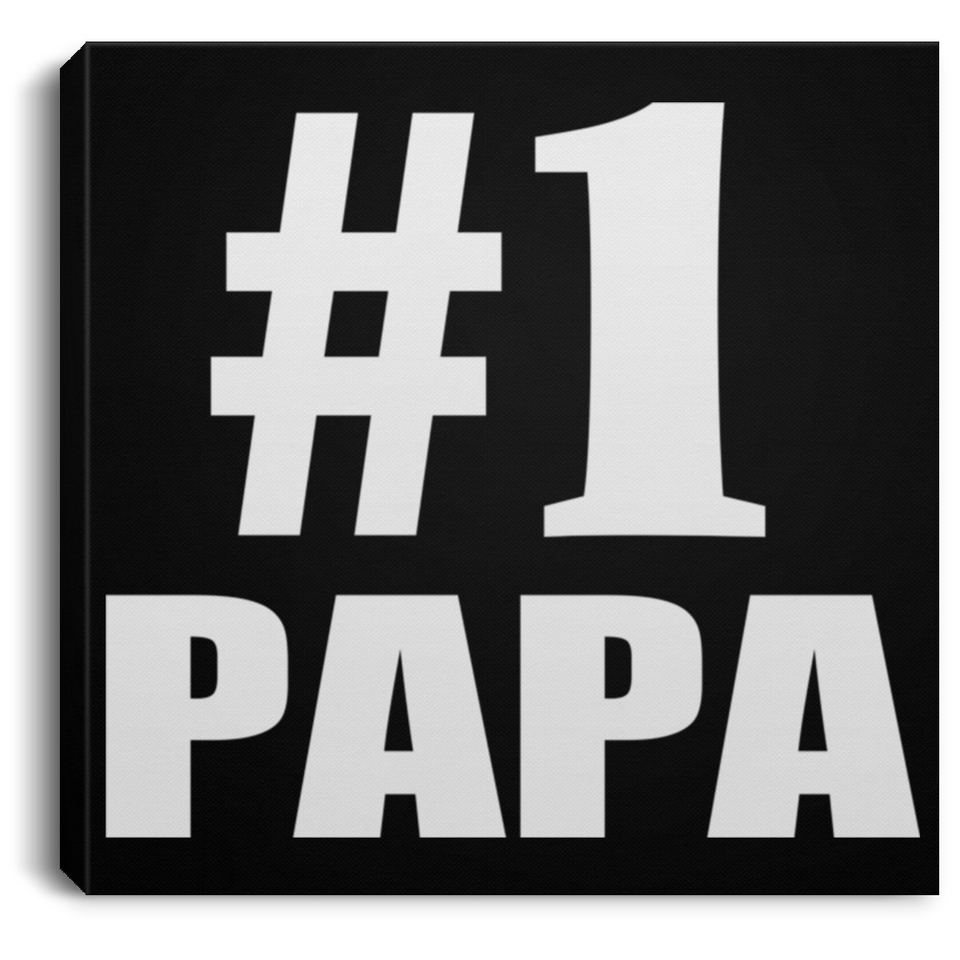 Number One #1 Papa (Grandpa) - Canvas Square