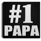 Number One #1 Papa (Grandpa) - Canvas Square