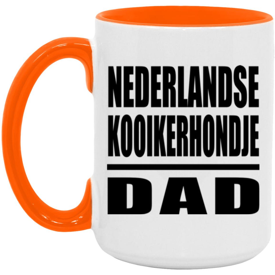 Nederlandse Kooikerhondje Dad - 15oz Accent Mug Orange