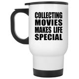 Collecting Movies Makes Life Special - Travel Mug White