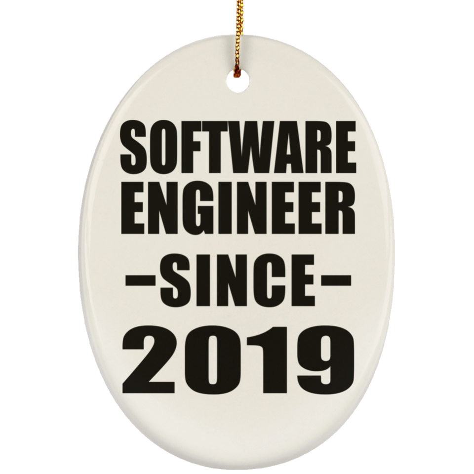 Software Engineer Since 2019 - Oval Ornament