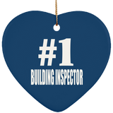 Number One #1 Building Inspector - Heart Ornament