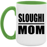 Sloughi Mom - 15oz Accent Mug Green