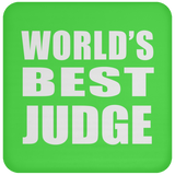 World's Best Judge - Drink Coaster