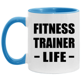 Fitness Trainer Life - 11oz Accent Mug Blue