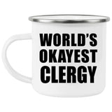 World's Okayest Clergy - 12oz Camping Mug