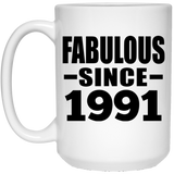 33rd Birthday Fabulous Since 1991 - 15 Oz Coffee Mug