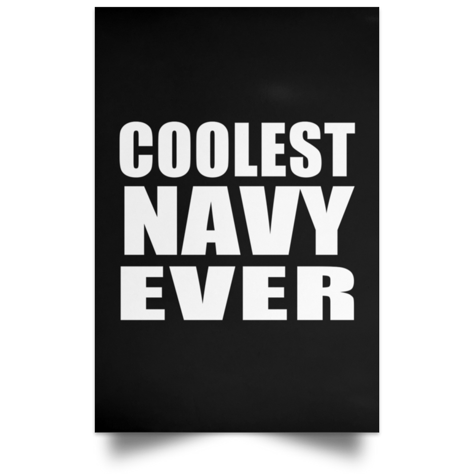 Coolest Navy Ever - Poster Portrait