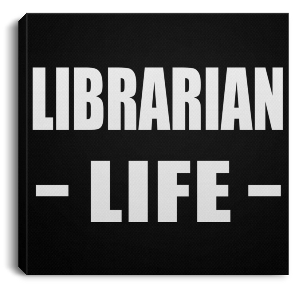 Librarian Life - Canvas Square