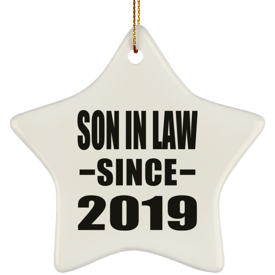 Son In Law Since 2019 - Star Ornament
