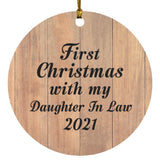 First Christmas With My Daughter In Law 2021 - Circle Ornament C