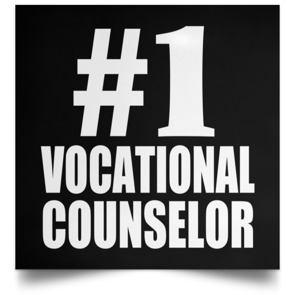 Number One #1 Vocational Counselor - Poster Square