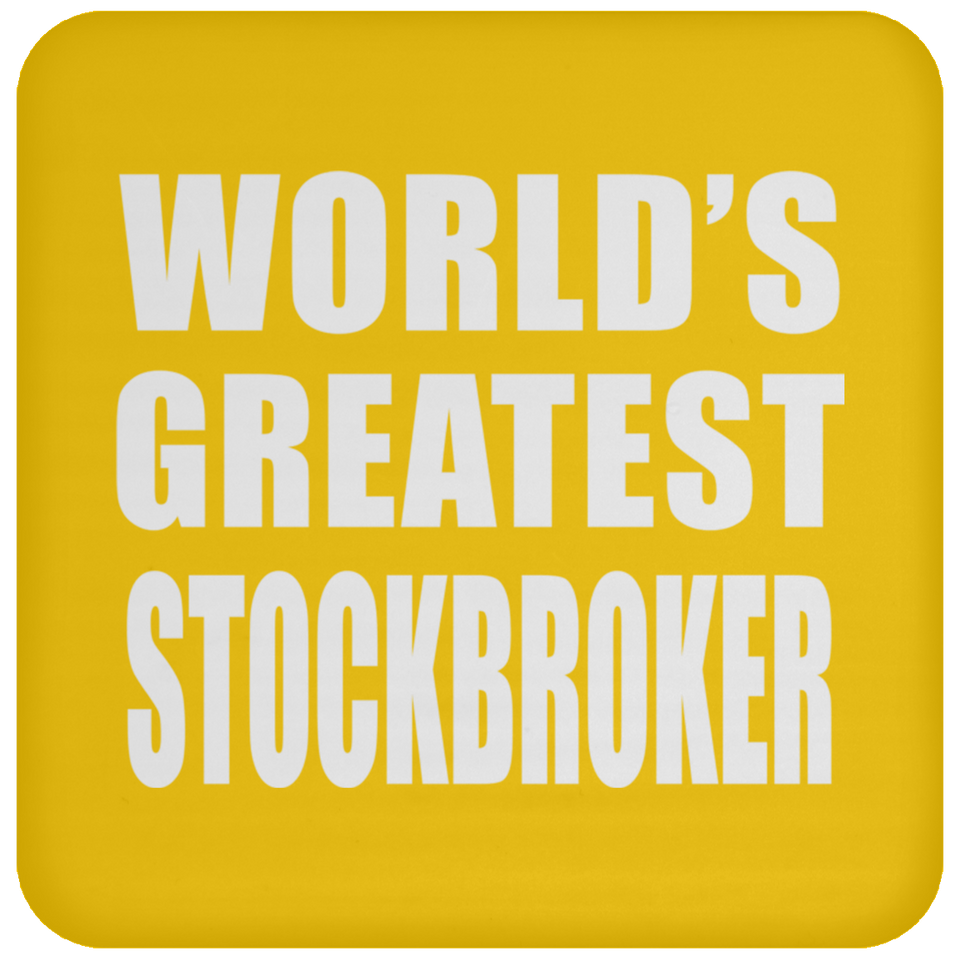 World's Greatest Stockbroker - Drink Coaster