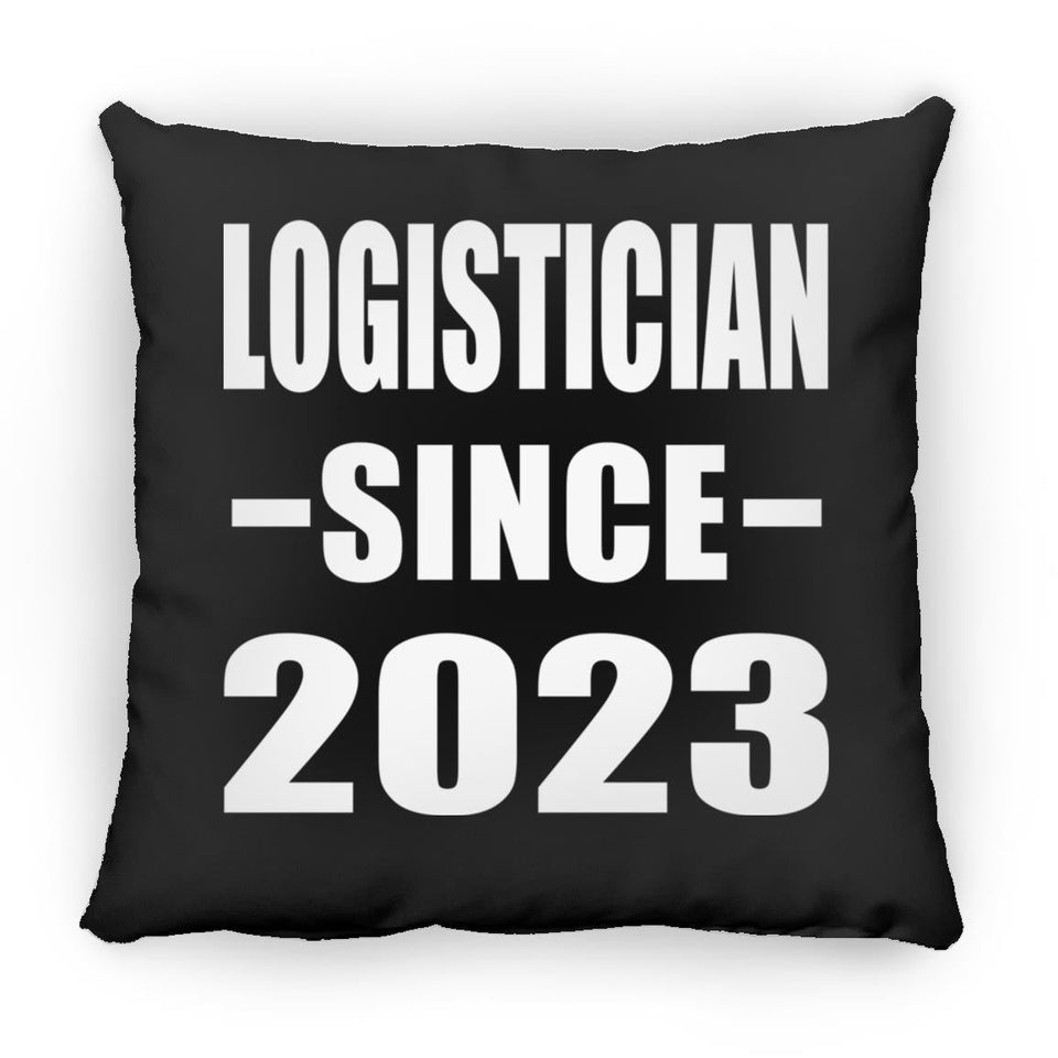 Logistician Since 2023 - Throw Pillow Black