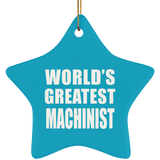 World's Greatest Machinist - Star Ornament