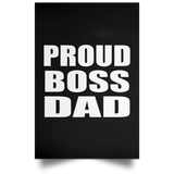 Proud Boss Dad - Poster Portrait