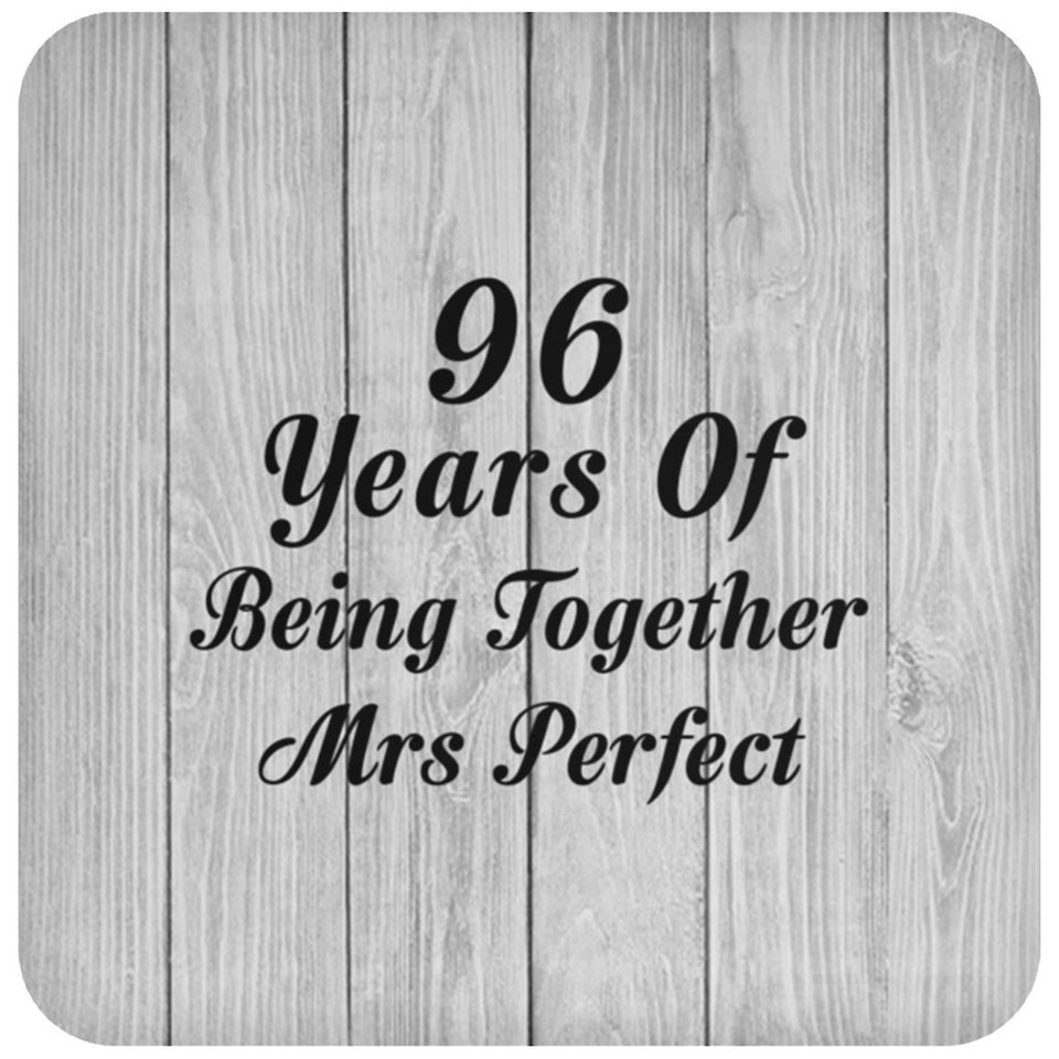 96th Anniversary 96 Years Of Being Mrs Perfect - Drink Coaster F