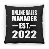 Online Sales Manager Established EST. 2022 - Throw Pillow Black