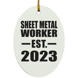 Sheet Metal Worker Established EST. 2023 - Oval Ornament