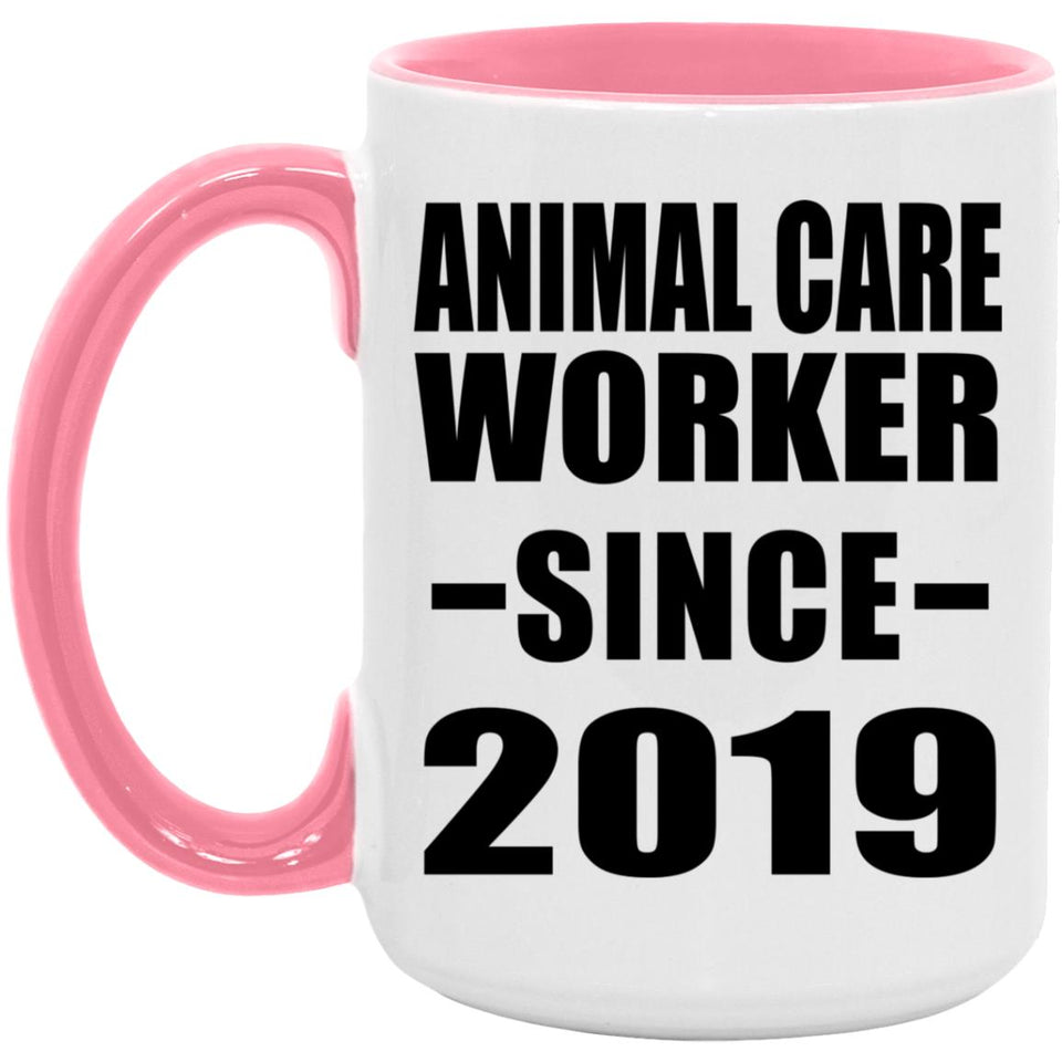 Animal Care Worker Since 2019 - 15oz Accent Mug Pink