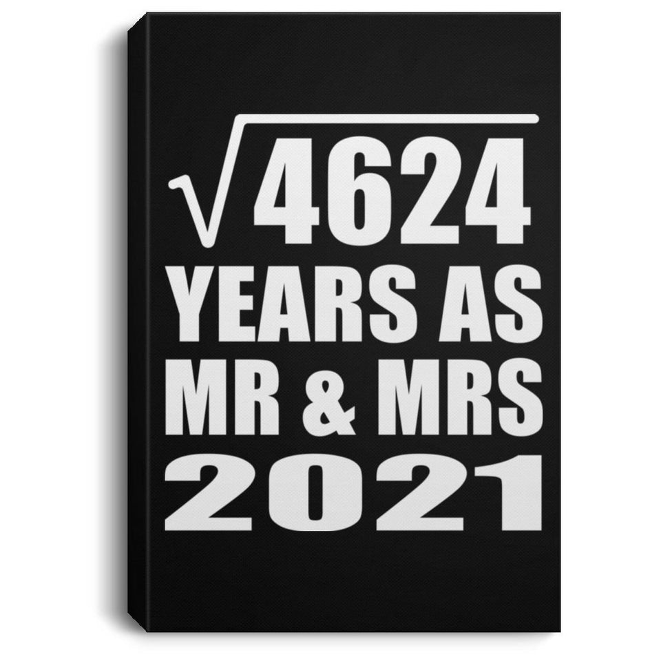 68th Anniversary Square Root of 4624 Years As Mr & Mrs 2021 - Canvas Portrait