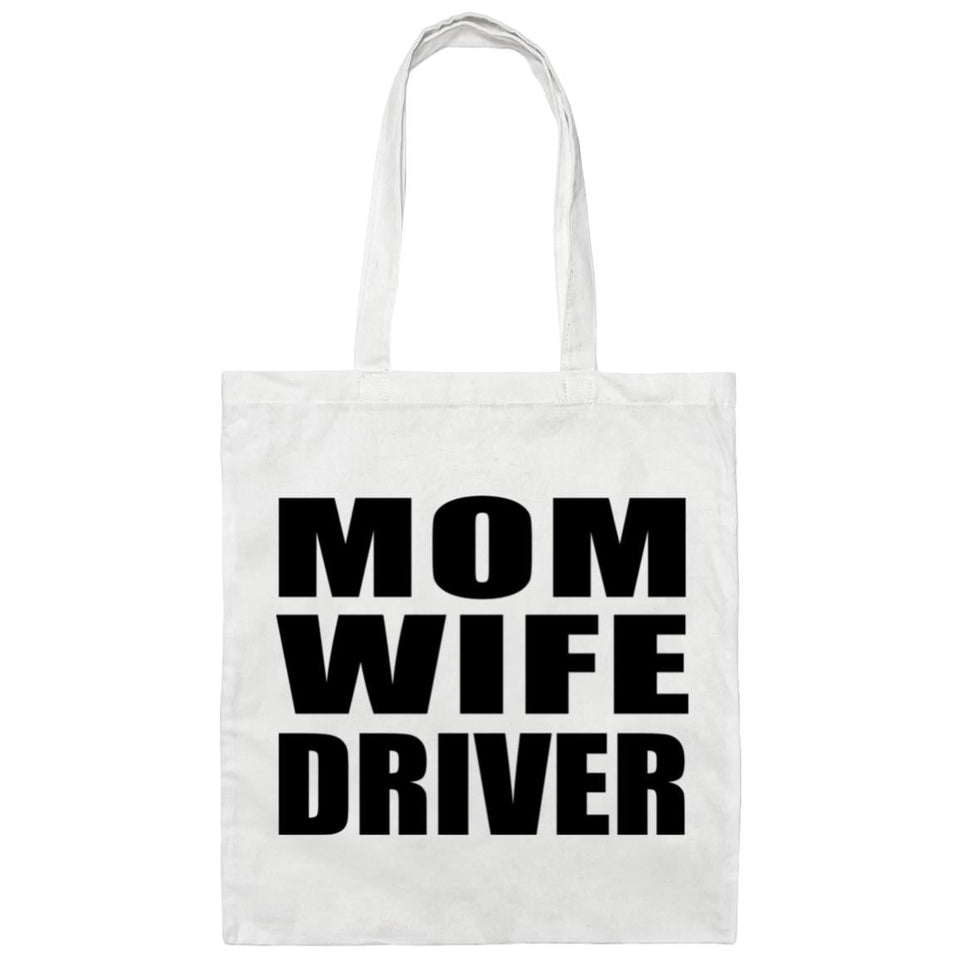 Mom Wife Driver - Tote Bag White