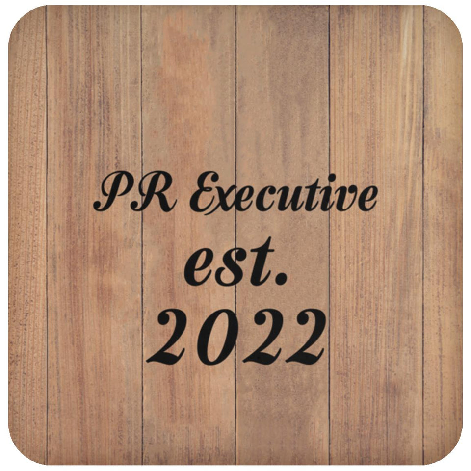 PR Executive Established Est. 2022 - Drink Coaster C