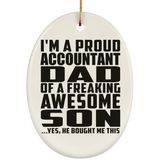 Proud Accountant Dad Of Awesome Son - Oval Ornament