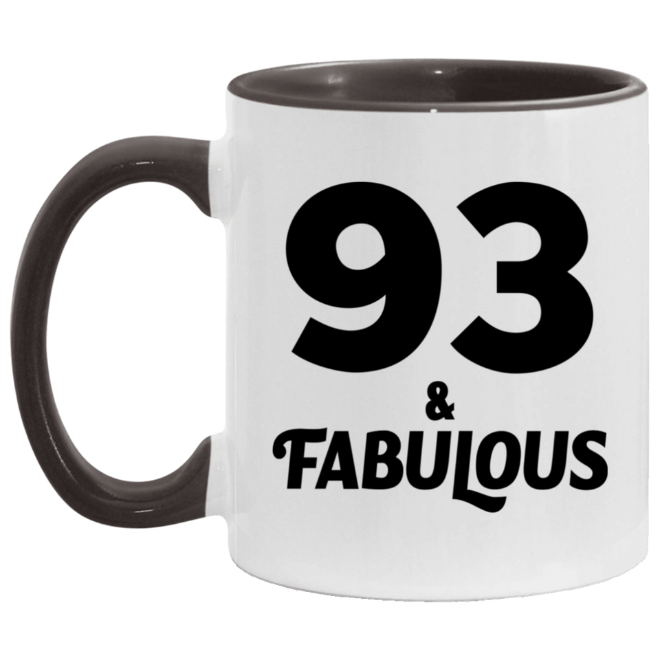 93rd Birthday 93 & Fabulous - 11oz Accent Mug Black