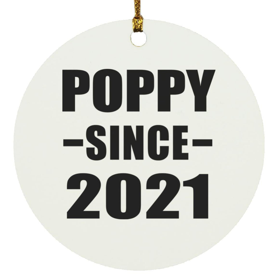 Poppy Since 2021 - Circle Ornament