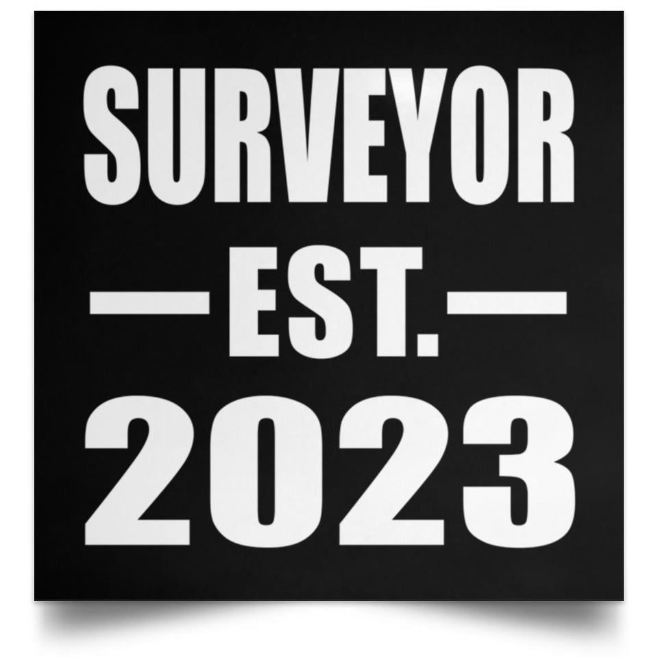 Surveyor Established EST. 2023 - Poster Square