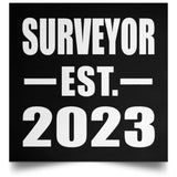 Surveyor Established EST. 2023 - Poster Square