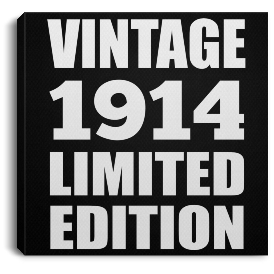 110th Birthday Vintage 1914 Limited Edition - Canvas Square
