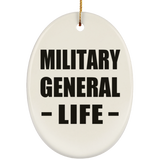 Military General Life - Oval Ornament