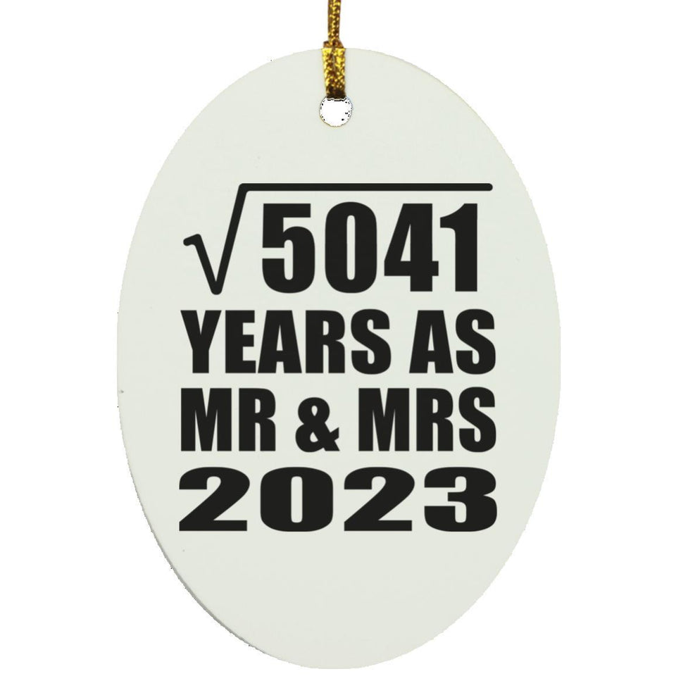 71st Anniversary Square Root of 5041 Years As Mr & Mrs 2023 - Oval Ornament