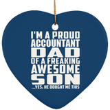 Proud Accountant Dad Of Awesome Son - Heart Ornament